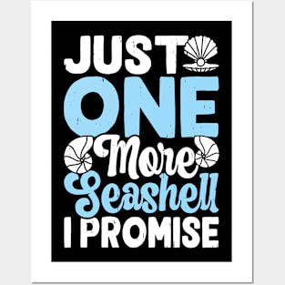 Just One More Seashell I Promise Shirt For Women Men T-Shirt Posters and Art